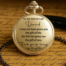 Load image into Gallery viewer, Personalized Custom Pocket Watch Gift for Son-in-Law