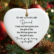 Load image into Gallery viewer, Personalized Heart-Shaped Ceramic Ornament Gift for Son-in-Law