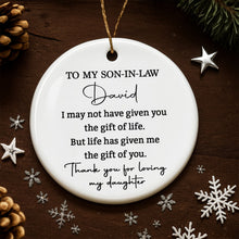 Load image into Gallery viewer, Personalized Ceramic Ornament Gift for Son-In-Law | Custom Name