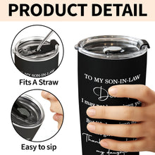 Load image into Gallery viewer, Personalized Stainless Steel Tumbler Custom Drink Gift for Son-in-Law