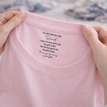 Load image into Gallery viewer, Personalized Inside Neck Print T-Shirt Gift for Son-in-Law