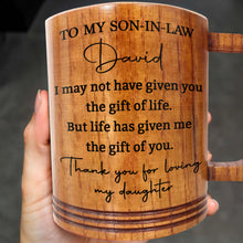 Load image into Gallery viewer, Personalized Custom Wooden Mug Gift for Son-in-Law Thank You