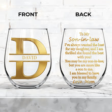 Load image into Gallery viewer, Personalized Stemless Wine Glass Custom Name Gift for Son-in-Law