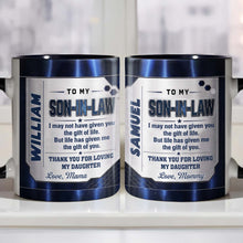 Load image into Gallery viewer, Personalized Accent Mug for Son-In-Law Custom Message Gift