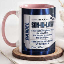 Load image into Gallery viewer, Personalized Accent Mug for Son-In-Law Custom Message Gift