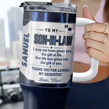 Load image into Gallery viewer, Customized 40oz Tumbler Gift for Son-in-Law with Straw