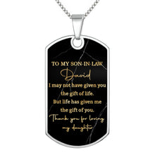 Load image into Gallery viewer, Personalized Dog Tag Necklace Custom Message Gift for Son-In-Law