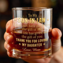 Load image into Gallery viewer, Personalized Custom Whiskey Glass Thank You Gift for Son-In-Law