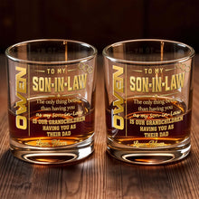 Load image into Gallery viewer, Personalized Custom Whiskey Glass Gift for Son-in-Law
