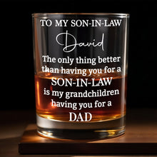 Load image into Gallery viewer, Personalized Custom Whiskey Glass Heartfelt Gift for Son-in-Law