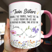 Load image into Gallery viewer, Personalized Accent Mug Birth Month Flowers Infinity Symbol Gift for Sisters