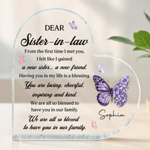 Load image into Gallery viewer, Personalized Acrylic Heart Plaque Gift for Sister-in-Law