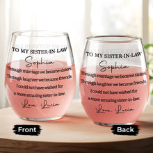 Load image into Gallery viewer, Personalized Stemless Wine Glass Gift for Sister-in-Law