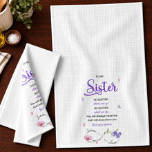 Load image into Gallery viewer, Personalized Kitchen Towel for Sister with Flowers & Butterflies