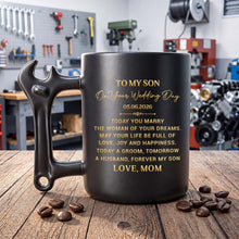 Load image into Gallery viewer, Personalized Wrench Handle Coffee Mug Gift for Son Wedding Day