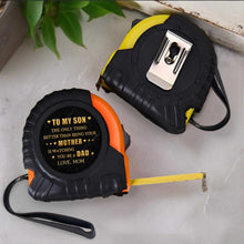Load image into Gallery viewer, Personalized Tape Measure Gift for Son Custom Message Durable Tool