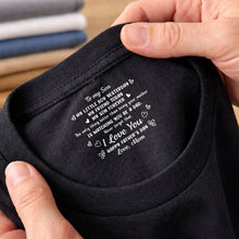 Load image into Gallery viewer, Personalized T-Shirt for Son Custom Inside Neck Print Gift