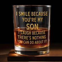 Load image into Gallery viewer, Personalized Custom Whiskey Glass Funny Gift for Son - 8oz/11oz