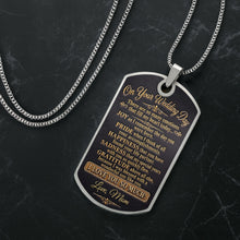 Load image into Gallery viewer, Personalized Stainless Steel Dog Tag Necklace for Son Wedding Day Gift