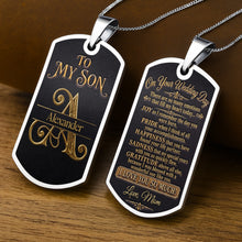 Load image into Gallery viewer, Personalized Stainless Steel Dog Tag Necklace for Son Wedding Day Gift