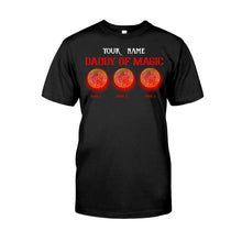 Load image into Gallery viewer, Personalized Daddy of Magic T-Shirt & Hoodie for Father's Day Gift