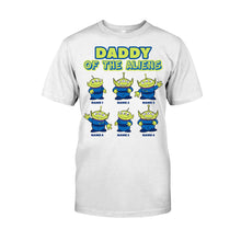Load image into Gallery viewer, Personalized Daddy Of The Aliens T-Shirt & Hoodie Gift for Dad