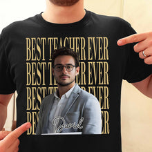 Load image into Gallery viewer, Personalized Teacher T-shirt Hoodie Custom Photo Gift