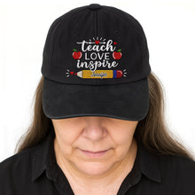 Load image into Gallery viewer, Personalized Washed Denim Cap Teach Love Inspire Gift for Teacher