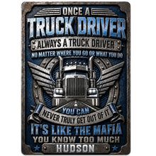 Load image into Gallery viewer, Personalized Metal Sign Custom Name Truck Driver Gift