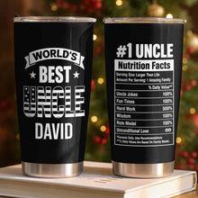 Load image into Gallery viewer, Personalized Stainless Steel Tumbler World's Best Uncle Gift