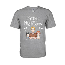 Load image into Gallery viewer, Personalized Father Of Nightmares T-Shirt & Hoodie for Dad