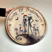 Load image into Gallery viewer, Personalized Round Wood Sign Family Of Nightmares Decor Gift