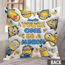 Load image into Gallery viewer, Personalized You're One In A Minion Throw Pillow Gift