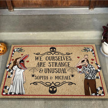 Load image into Gallery viewer, Personalized Doormat We Ourselves Are Strange & Unusual Gift for Couples