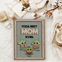 Load image into Gallery viewer, Personalized Yoda Best Mom Ever 2 Layered Wood Sign Gift