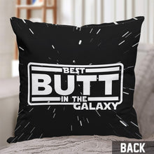 Load image into Gallery viewer, Personalized Throw Pillow Best Butt in the Galaxy Gift for Couples