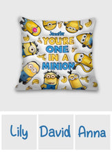 Load image into Gallery viewer, Personalized You're One In A Minion Throw Pillow Gift