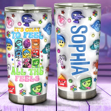 Load image into Gallery viewer, Personalized Tumbler It's Okay To Feel All The Feels Gift for Kids