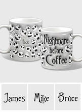Load image into Gallery viewer, Personalized Nightmare Before Coffee Mug with Custom Name