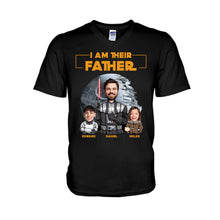 Load image into Gallery viewer, Custom I Am Their Father T-shirt & Hoodie Gift for Dad