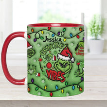 Load image into Gallery viewer, Personalized Grinchmas Vibes Accent Mug Custom Name Gift