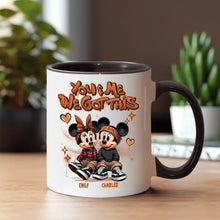Load image into Gallery viewer, Personalized We Got This Accent Mug Custom Name Gift for Couples