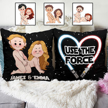 Load image into Gallery viewer, Personalized Use The Force Throw Pillow Custom Couple Gift