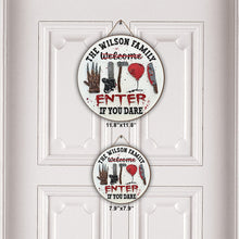 Load image into Gallery viewer, Personalized Halloween Round Wood Sign Custom Family Name Enter If You Dare