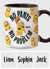 Load image into Gallery viewer, Personalized Minion Mug Custom Name No Pants No Problem Gift