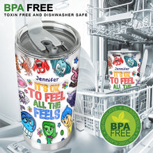 Load image into Gallery viewer, Personalized Tumbler It's Ok To Feel All The Feels Gift for Kids