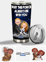 Load image into Gallery viewer, Personalized Star Wars Tumbler May The Force Be With You Gift for Couples