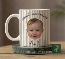 Load image into Gallery viewer, Custom Photo Baby Face Mug Personalized Gift for New Dad