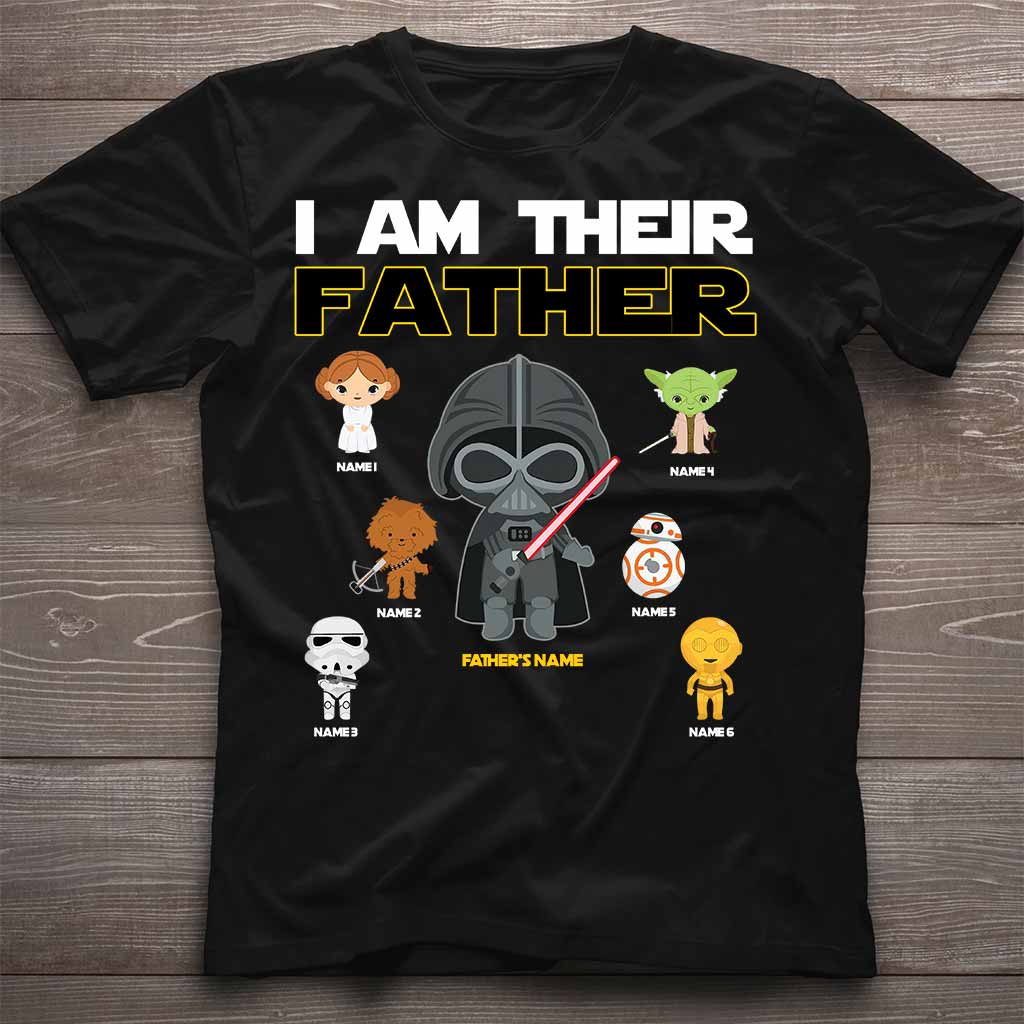 Personalized I Am Their Father T-Shirt & Hoodie Gift for Dad, Custom Name, Father's Day