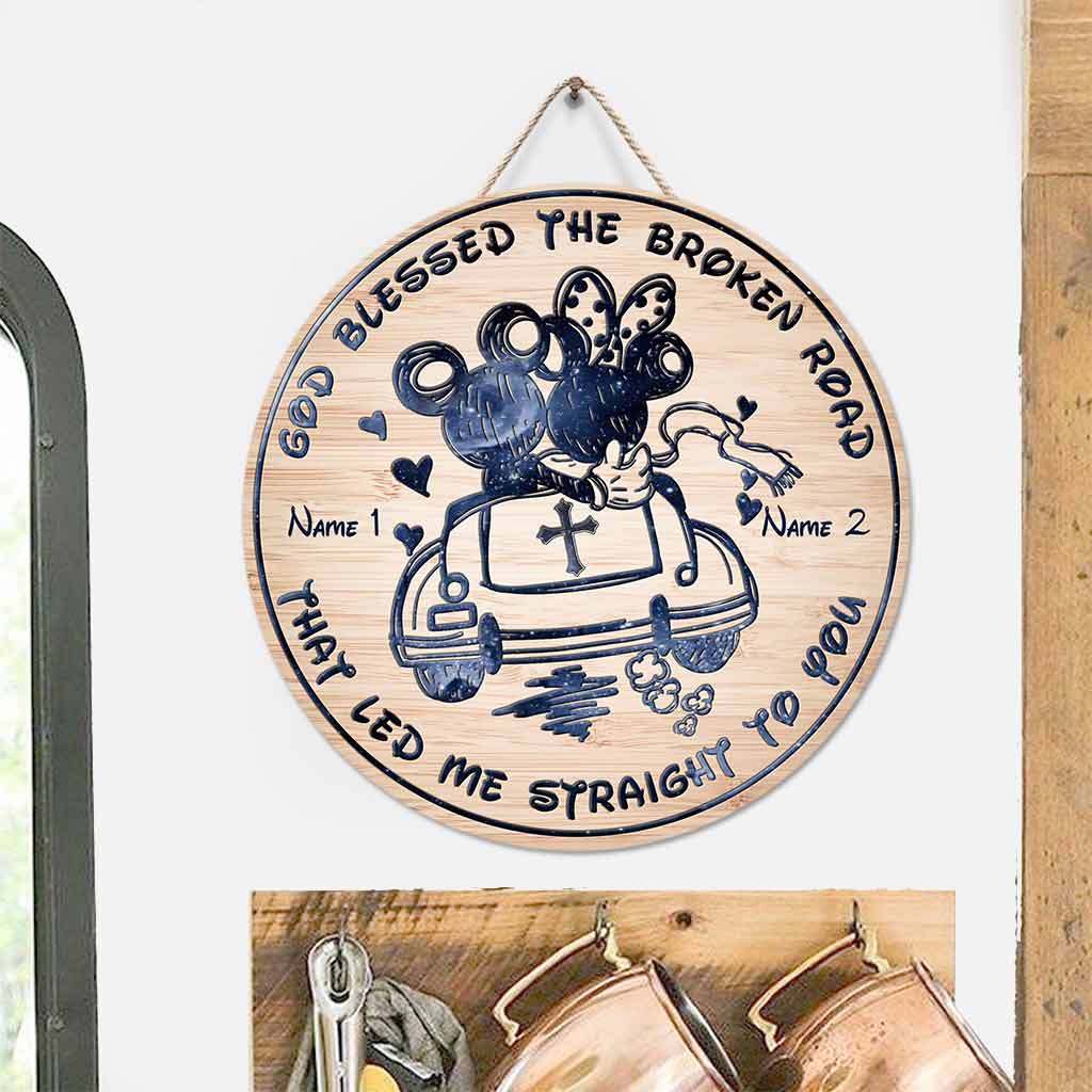 Personalized Round Wood Sign God Blessed the Broken Road Gift for Couples